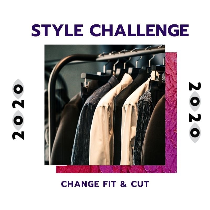 New Year Style Challenge, men's style challenge, vary fit and cut of clothing