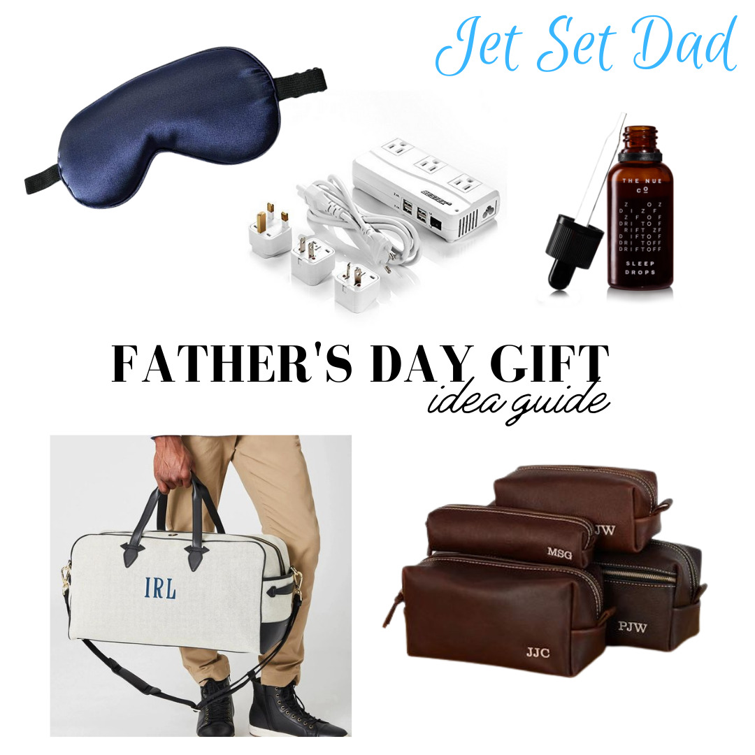 Father's Day Gift Guide, father's day gifts for travel, jet set dad