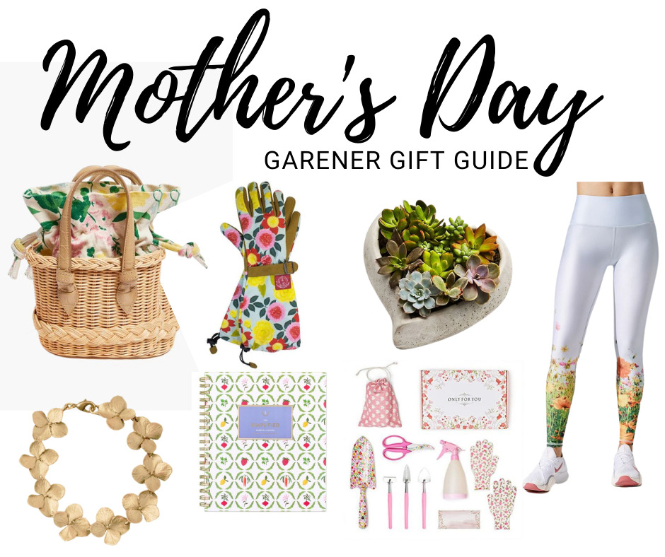 Mother's Day Gift Guide, Gifts for the gardening mom