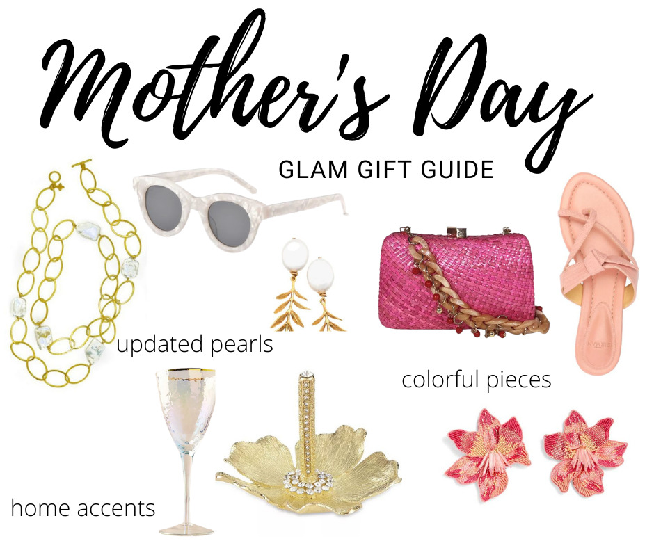 Mother's Day Gift Guide, gifts for the glam mom