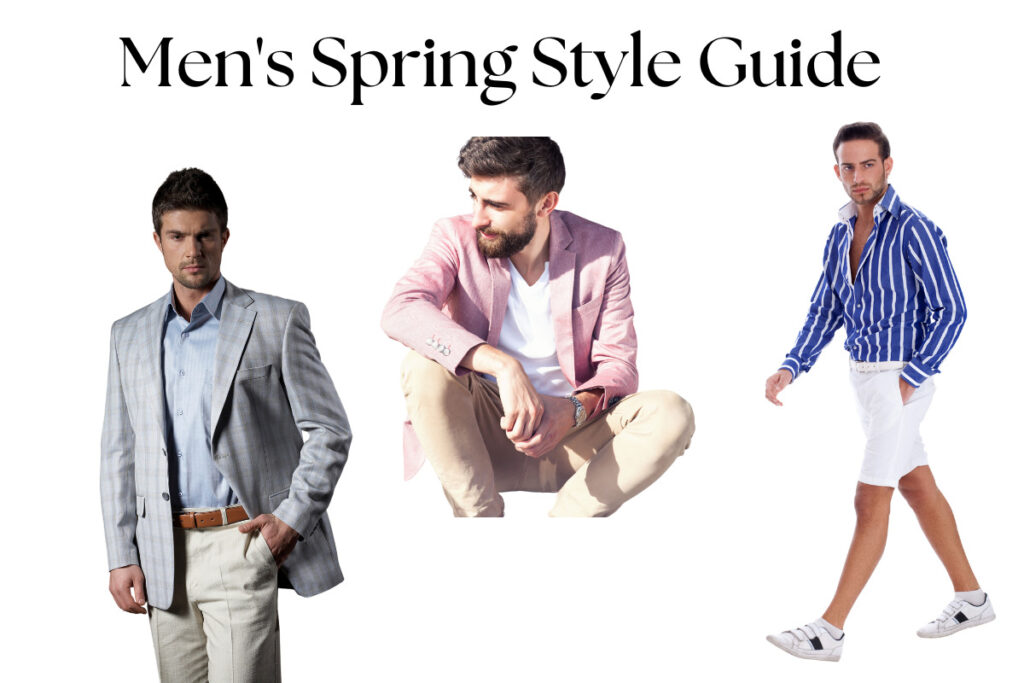 Men’s Spring Style Guide